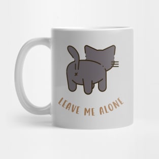 Leave me alone Mug